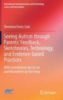 Seeing Autism Through Parents' Feedback, Sketchnotes, Technology, and Evidence-Based Practices 3030153738 Book Cover