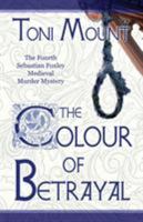 The Colour of Betrayal 8494729810 Book Cover