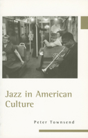 Jazz in American Culture 1578063248 Book Cover