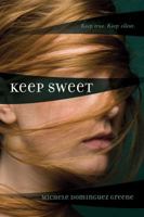 Keep Sweet 1416986812 Book Cover