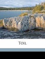 Toil 1356328423 Book Cover
