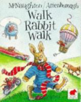 Walk, Rabbit, Walk 0688114105 Book Cover