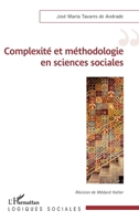 Complexité et méthodologie en sciences sociales: Révision de Médard Halter (French Edition) 2140485017 Book Cover