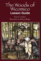 Woods of Wicomico Lesson Guide 0983826455 Book Cover