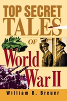 Top Secret Tales of World War II 0785819517 Book Cover