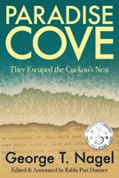 Paradise Cove: They Escaped the Cuckoo's Nest 1968485511 Book Cover