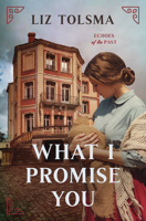 What I Promise You 1636097774 Book Cover
