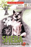 Sheba: Home Is Where Your Heart Is 1449088929 Book Cover