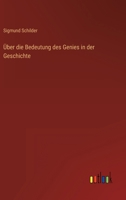 Ber Die Bedeutung Des Genies in Der Geschichte 1148824057 Book Cover