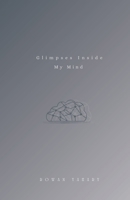 glimpses inside my mind B0DXZSYZVH Book Cover