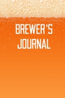 Brewer's Journal: Home Beer Brewing Recipe and Logbook 1698503016 Book Cover