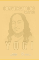 Conversations with the Yogi B0FPYWHYVZ Book Cover