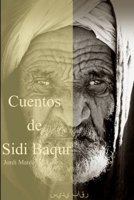 Cuentos de Sidi Baqur 1291089314 Book Cover