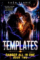 Templates (Danger All In One) B0GQGMP91N Book Cover