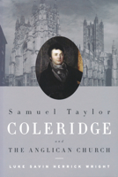 Samuel Taylor Coleridge and the Anglican Church 026804418X Book Cover