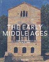 The Early Middle Ages: From Late Antiquity to A.D. 1000 (Taschen's World Architecture) 3822817945 Book Cover