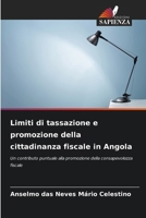 Limiti di tassazione e promozione della cittadinanza fiscale in Angola (Italian Edition) 6205235714 Book Cover