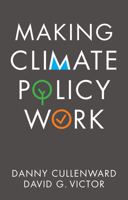 Making Climate Policy Work 1509541802 Book Cover