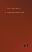 The Magic of the Horse-shoe 375243516X Book Cover