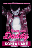 Riding with Daddy: A DDlg Ageplay Bondage Erotic Romance B08N9BC2S8 Book Cover