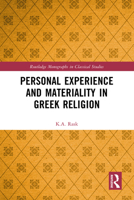 Personal Experience and Materiality in Greek Religion 1032357495 Book Cover