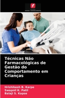 Técnicas Não Farmacológicas de Gestão do Comportamento em Crianças 6203188085 Book Cover