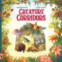 Creature Corridors 1486321674 Book Cover
