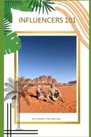 Influencers 101 B0BM83ZY7W Book Cover