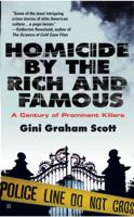 Homicide By The Rich and Famous 0275983463 Book Cover