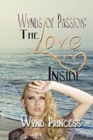 Wynd of Passion: The Love Inside 1797600303 Book Cover