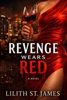 Revenge Wears Red B0G82Q445G Book Cover
