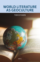 World Literature as Geoculture 9004752625 Book Cover