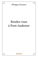 Rendez-vous à Pont-Audemer (French Edition) 2414096888 Book Cover
