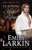 Claiming Mister Kemp 0995135835 Book Cover