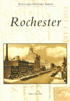 Rochester (Postcard History) 0738551945 Book Cover