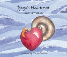 Yago's Heartbeat 8493824038 Book Cover