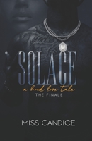Solace 3: A Hood Love Tale B0B592YP56 Book Cover
