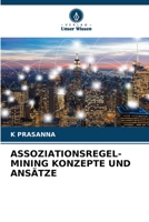 Assoziationsregel-Mining Konzepte Und Ansätze 6206989429 Book Cover