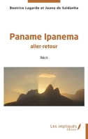 Paname Ipanema: aller-retour (French Edition) B0H4TFVRZ4 Book Cover