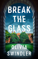 Break the Glass 1662516290 Book Cover