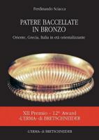 Patere Bacellate in Bronzo: Oriente, Grecia, Italia in Eta Orientalizzante 8882653382 Book Cover