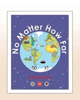 No Matter How Far B0C9L1L445 Book Cover