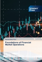 Foundations of Financial Market Operations 620931337X Book Cover