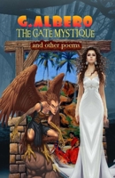 The Gate Mystique and other poems 1709568828 Book Cover