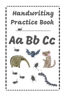 Handwriting Practice Book: ABC Animals, Cute Notebook / Journal with dotted lined sheets for K-3 Students Children Kids 100 pages, 6 x 9 1700654861 Book Cover