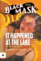 It Happened at the Lake 1618276611 Book Cover