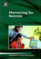 Mentoring for Success (Ami How-To Series) 1884926940 Book Cover