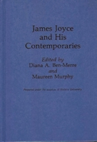 James Joyce and His Contemporaries 0313266670 Book Cover