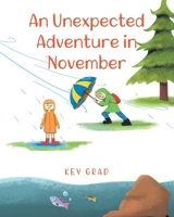 An Unexpected Adventure in November 1834181070 Book Cover