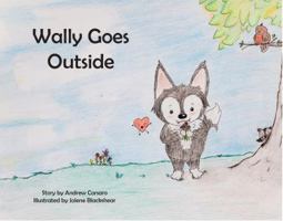 Wally Goes Outside 1643162683 Book Cover